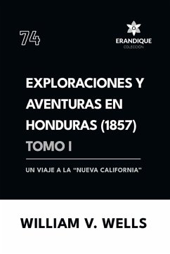 Cover Exploraciones y aventuras en Honduras 1857