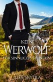 Kein Werwolf für sinnliche Stunden Kein Werwolf für sinnliche Stunden