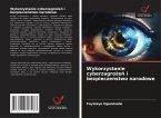 Wykorzystanie cyberzagro¿e¿ i bezpiecze¿stwo narodowe Wykorzystanie cyberzagro¿e¿ i bezpiecze¿stwo narodowe