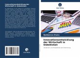 Innovationsentwicklung der Wirtschaft in Usbekistan Innovationsentwicklung der Wirtschaft in Usbekistan