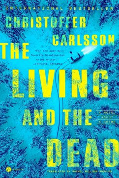 The Living and the Dead (eBook, ePUB) - Carlsson, Christoffer