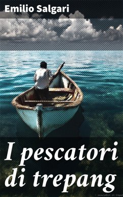 Cover I pescatori di trepang (eBook, ePUB)