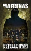 Maecenas (The Duchess Report, #3) (eBook, ePUB) Maecenas (The Duchess Report, #3) (eBook, ePUB)