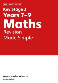 KS3 Maths Revision Made Simple Years 7-9 - Hollin, Paul