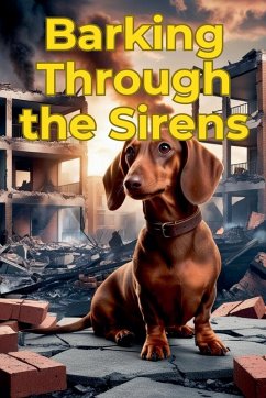 Barking Through the Sirens - Volodymyr, Savchuk