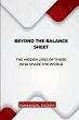 Beyond the Balance Sheet, The Hidden... - Bild 1