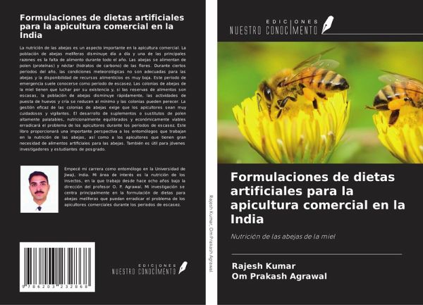 Formulaciones de dietas artificiales para la apicultura comercial en la India Formulaciones de dietas artificiales para la apicultura comercial en la India