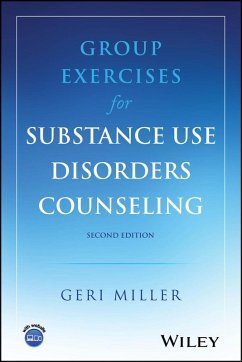 Group Exercises for Substance Use Disorders Counseling - Miller, Geri