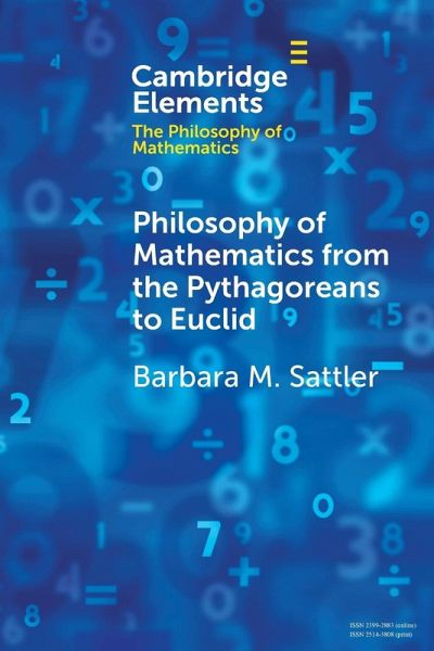 Philosophy of Mathematics from the Pythagoreans to Euclid