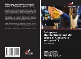 Sviluppo e standardizzazione del succo di Aloevera e zenzero RTS Sviluppo e standardizzazione del succo di Aloevera e zenzero RTS