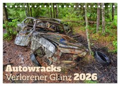 Autowracks - Verlorener Glanz 2026 (Tischkalender 2026 DIN A5 quer), CALVENDO Monatskalender Autowracks - Verlorener Glanz 2026 (Tischkalender 2026 DIN A5 quer), CALVENDO Monatskalender