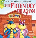 The Friendly Dragon The Friendly Dragon