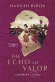 The Echo of Valor
