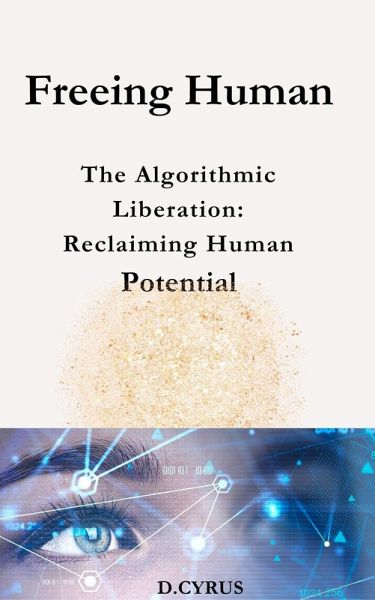 Freeing Humans (eBook, ePUB)