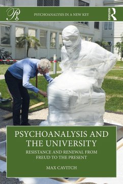 Psychoanalysis and the University (eBook, ePUB) - Cavitch, Max