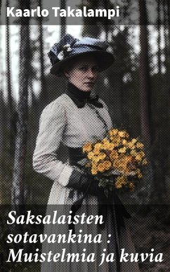 Cover Saksalaisten sotavankina : Muistelmia ja kuvia (eBook, ePUB)