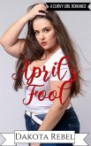 April's Fool (Loving the Curvy Girl, #1) (eBook, ePUB) April's Fool (Loving the Curvy Girl, #1) (eBook, ePUB)