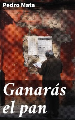 Cover Ganarás el pan (eBook, ePUB)