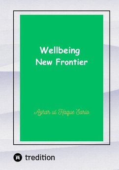 Wellbeing New Frontier (eBook, ePUB) - Sario, Azhar Ul Haque