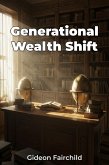 Generational Wealth Shift (eBook, ePUB)