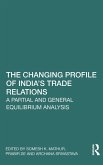 The Changing Profile of India's Trade Relations