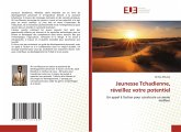 Jeunesse Tchadienne, réveillez votre potentiel Jeunesse Tchadienne, réveillez votre potentiel