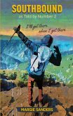 Southbound as Told by Number 2 (eBook, ePUB) Southbound as Told by Number 2 (eBook, ePUB)