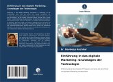 Einführung in das digitale Marketing: Grundlagen der Technologie