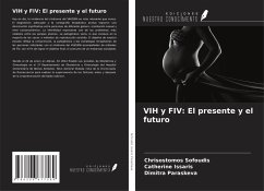 VIH y FIV: El presente y el futuro - Sofoudis, Chrisostomos; Issaris, Catherine; Paraskeva, Dimitra