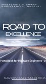 Road to Excellence Mastering Highway Engineering (Part-2) (eBook, ePUB)