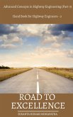 Road to Excellence Advanced Concepts in Highway Engineering (Part-3) (eBook, ePUB)