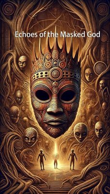 Cover Echoes of the Masked God (eBook, ePUB)