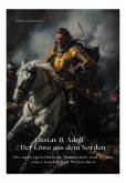Gustav II. Adolf - Der Löwe aus dem Norden (eBook, ePUB)