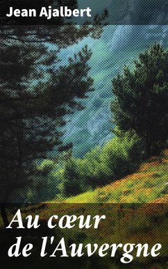 Cover Au coeur de l'Auvergne (eBook, ePUB)