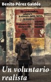 Un voluntario realista (eBook, ePUB) Un voluntario realista (eBook, ePUB)