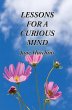 Lessons For A Curious Mind (eBook, ePUB) - Bild 1