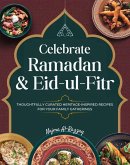 Celebrate Ramadan & Eid-ul-Fitr (eBook, ePUB) Celebrate Ramadan & Eid-ul-Fitr (eBook, ePUB)