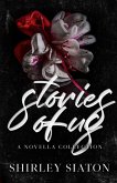 Stories of Us (Discreet Edition) Stories of Us (Discreet Edition)