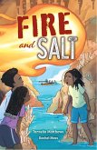 Fire and Salt Fire and Salt