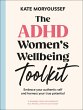 The ADHD Women's Wellbeing Toolkit - Bild 1