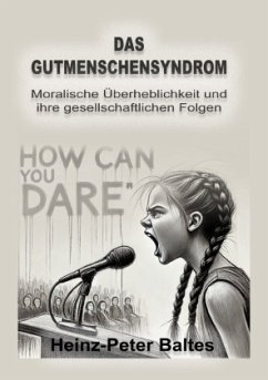 Das Gutmenschensyndrom Cover Das Gutmenschensyndrom