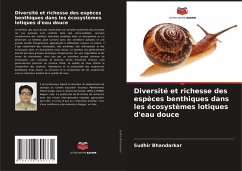 Cover Diversité et richesse des espèces benthiques dans les écosystèmes lotiques d'eau douce