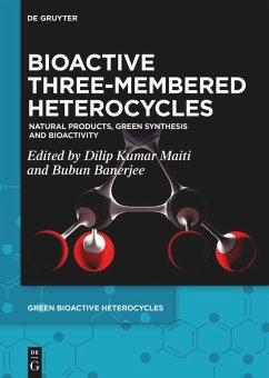 Bioactive Three-Membered Heterocycles (eBook, ePUB)