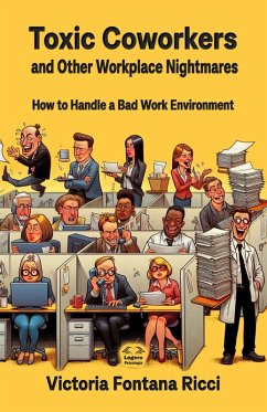 Cover Toxic Coworkers and Other Workplace Nightmares (eBook, ePUB)