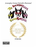 The Incredibles Scoobobell The Best Action Movie Award (The Incredibles Scoobobell Series, #98) (eBook, ePUB) The Incredibles Scoobobell The Best Action Movie Award (The Incredibles Scoobobell Series, #98) (eBook, ePUB)
