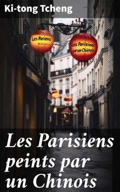 Cover Les Parisiens peints par un Chinois (eBook, ePUB)