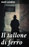 Il tallone di ferro (eBook, ePUB)