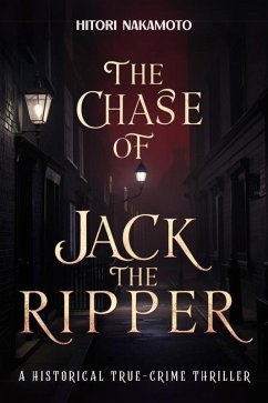 Cover The Chase of Jack the Ripper (eBook, ePUB)