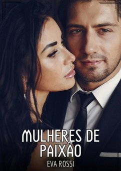 Cover Mulheres de Paixão (eBook, ePUB)