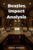 Beatles Impact Analysis (eBook, ePUB)